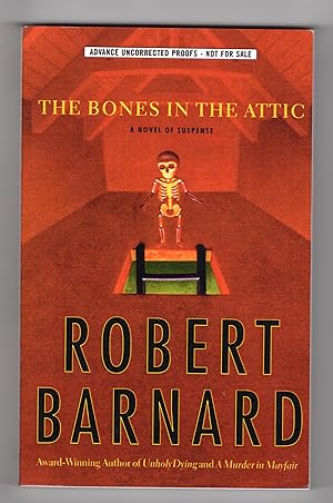 Seller image for THE BONES IN THE ATTIC for sale by BOOKFELLOWS Fine Books, ABAA