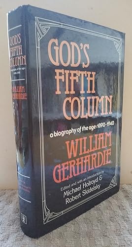 Seller image for God's Fifth Column: A Biography of the Age, 1890-1940 for sale by Revival Book Studio