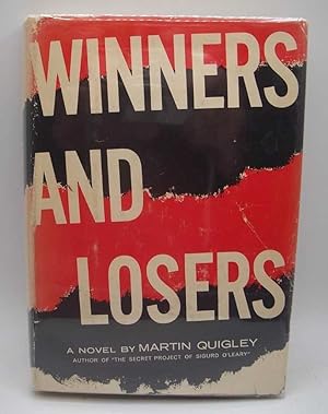 Winners and Losers: A Novel