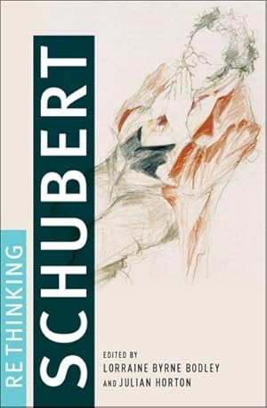 Bild des Verkufers fr Rethinking Schubert zum Verkauf von GreatBookPrices