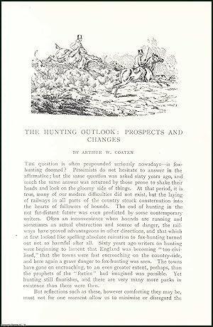 Image du vendeur pour The Fox Hunting Outlook : Prospects & Changes. An uncommon original article from the Badminton Magazine, 1903. mis en vente par Cosmo Books