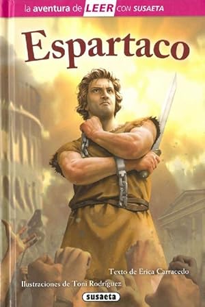 Image du vendeur pour Espartaco. Edad: 10-11 aos. mis en vente par La Librera, Iberoamerikan. Buchhandlung