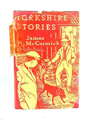 Bild des Verkufers fr Yorkshire Stories zum Verkauf von World of Rare Books
