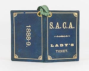 An original 'S.A. Cricketing Association Lady's Ticket' for 1888-89