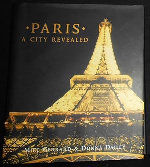 Paris: A City Revealed