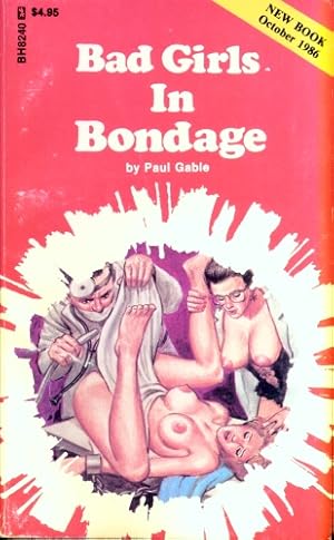 Imagen del vendedor de Bad Girls In Bondage BH8240 a la venta por Vintage Adult Books