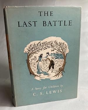 The Last Battle (Chronicles of Narnia, Book 7)