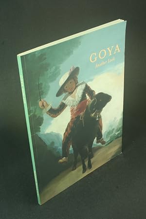 Bild des Verkufers fr Goya, another look: an exhibition organized by the Philadelphia Museum of Art and the Palais des Beaux-Arts, Lille. zum Verkauf von Steven Wolfe Books