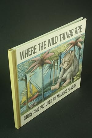 Bild des Verkufers fr Where the wild things are. Fiftieth anniversary edition. zum Verkauf von Steven Wolfe Books