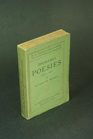 Bild des Verkufers fr Premires posies: 1829  1835 ; Contes d'Espagne et d'Italie, Spectacle dans un fauteuil, Posies diverses, Namouna. zum Verkauf von Steven Wolfe Books