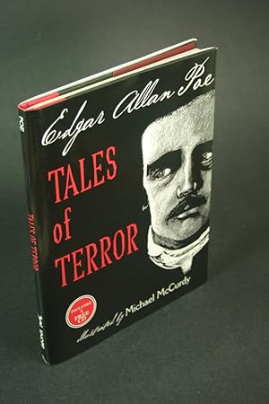 Bild des Verkufers fr Tales of terror. Illustrated with an introduction and notes by Michael McCurdy zum Verkauf von Steven Wolfe Books