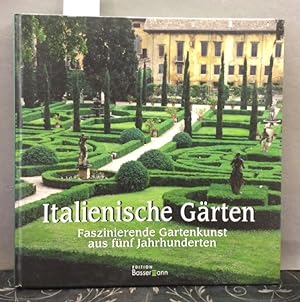 Seller image for Italienische Grten : faszinierende Gartenkunst aus fnf Jahrhunderten. for sale by Kepler-Buchversand Huong Bach