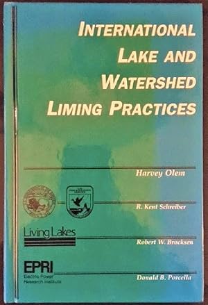 Image du vendeur pour International Lake and Watershed Liming Practices mis en vente par Alplaus Books