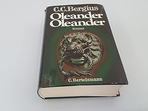 Seller image for Oleander, Oleander : Roman / C. C. Bergius for sale by SIGA eG