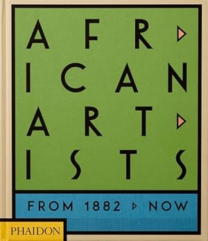 Immagine del venditore per African Artists : From 1882 to Now venduto da GreatBookPricesUK