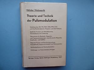 Theorie und Technik der Pulsmodulation. Mit 417 Abbildungen und 3 Tafeln.