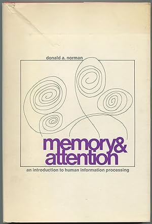 Bild des Verkufers fr Memory and Attention: An Introduction to Human Information Processing zum Verkauf von Between the Covers-Rare Books, Inc. ABAA
