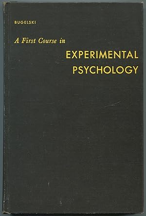 Seller image for A First Course in Experimental Psychology for sale by Between the Covers-Rare Books, Inc. ABAA