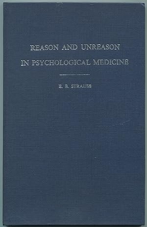 Imagen del vendedor de Reason and Unreason in Psychological Medicine a la venta por Between the Covers-Rare Books, Inc. ABAA