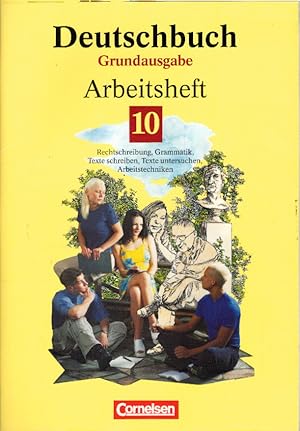 Bild des Verkufers fr Deutschbuch - Grundausgabe: Arbeitsheft, neue Rechtschreibung, 10. Schuljahr zum Verkauf von AMAHOFF- Bookstores