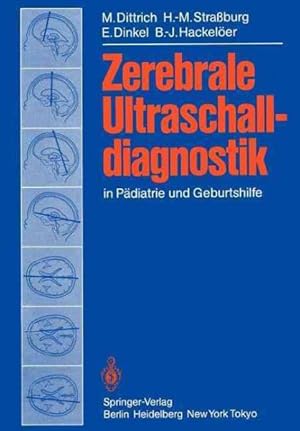 Seller image for Zerebrale Ultraschalldiagnostik in Padiatrie Und Geburtshilfe -Language: German for sale by GreatBookPrices