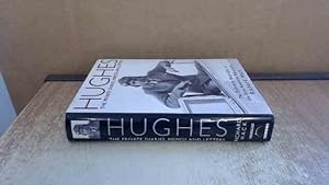 Seller image for Hughes. The Private Diaries, Memos And Letters for sale by BoundlessBookstore