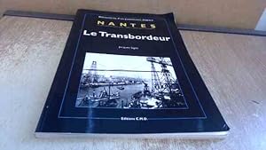 Image du vendeur pour Nantes - Le Transbordeur mis en vente par BoundlessBookstore