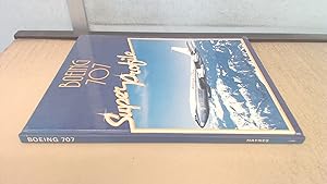 Seller image for Boeing 707 (Super Profile S.) for sale by BoundlessBookstore