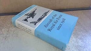 Seller image for Aircraft of the Royal Air Force Since 1918 for sale by BoundlessBookstore