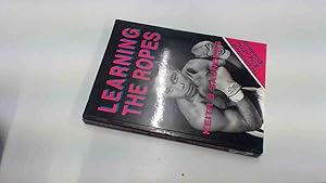 Bild des Verkufers fr Learning the Ropes: The Life Story of a King of the Knockouts zum Verkauf von BoundlessBookstore