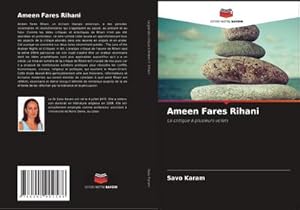 Seller image for Ameen Fares Rihani : La critique  plusieurs volets for sale by AHA-BUCH GmbH