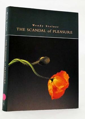 Bild des Verkufers fr The Scandal of Pleasure : Art in the Age of Fundamentalism zum Verkauf von Adelaide Booksellers