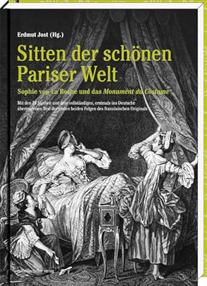 Image du vendeur pour Sitten der schnen Pariser Welt Sophie von La Roche und das Monument du Costume mis en vente par Bunt Buchhandlung GmbH