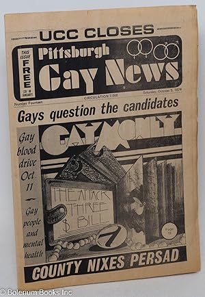 Bild des Verkufers fr Pittsburgh Gay News: for the Pittsburgh area gay community; #14, Saturday, October 5, 1974: Gays Question Candidates/UCC Closes Doors zum Verkauf von Bolerium Books Inc.