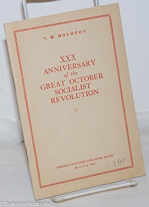 XXX Anniversary of the Great October Socialist Revolution: Speech at Celebration Meeting of Mosco...