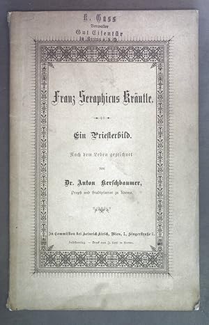 Bild des Verkufers fr Franz Seraphicus Krutle. Ein Priesterbild. zum Verkauf von books4less (Versandantiquariat Petra Gros GmbH & Co. KG)