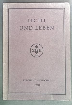 Bild des Verkufers fr Kirchengeschichte Erster Teil: Das neue Reich. Licht und Leben. Lehrbuch fr den katholischen Religionsunterricht an Hheren, Mittel- und Volksschulen. zum Verkauf von books4less (Versandantiquariat Petra Gros GmbH & Co. KG)