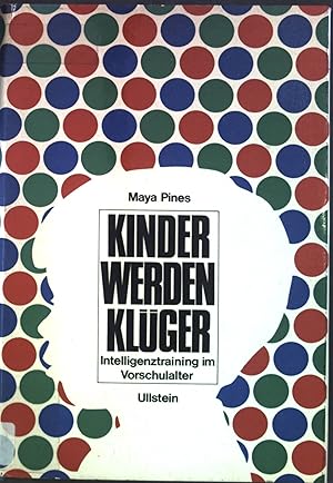 Bild des Verkufers fr Kinder werden klger. Intelligenztraining vom Vorschulalter. zum Verkauf von books4less (Versandantiquariat Petra Gros GmbH & Co. KG)