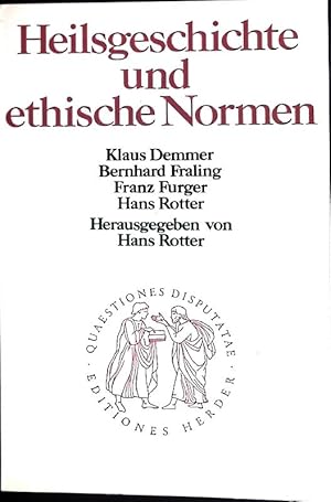 Bild des Verkufers fr Heilsgeschichte und ethische Normen : [Karl Rahner zum 80. Geburtstag]. Quaestiones disputatae ; 99 zum Verkauf von books4less (Versandantiquariat Petra Gros GmbH & Co. KG)