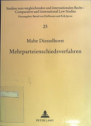 Imagen del vendedor de Mehrparteienschiedsverfahren: internationale Schiedsverfahren unter Beteiligung von mehr als zwei Parteien. Studien zum vergleichenden und internationalen Recht ; Bd. 25 a la venta por books4less (Versandantiquariat Petra Gros GmbH & Co. KG)