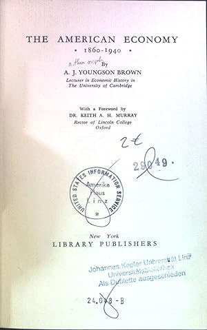 Seller image for The American Economy, 1860-1940. for sale by books4less (Versandantiquariat Petra Gros GmbH & Co. KG)