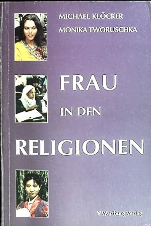 Bild des Verkufers fr Frau in den Religionen. zum Verkauf von books4less (Versandantiquariat Petra Gros GmbH & Co. KG)