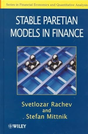 Image du vendeur pour Stable Paretian Models in Finance mis en vente par GreatBookPrices