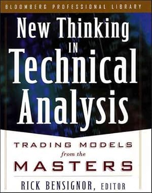 Seller image for New Thinking in Technical Analysis : Trading Models from the Masters for sale by GreatBookPrices