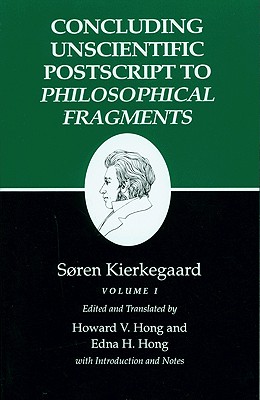 Immagine del venditore per Kierkegaard's Writings, XII, Volume I: Concluding Unscientific PostScript to Philosophical Fragments (Paperback or Softback) venduto da BargainBookStores