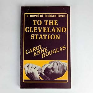 Seller image for To The Cleveland Station for sale by Book Merchant Jenkins, ANZAAB / ILAB