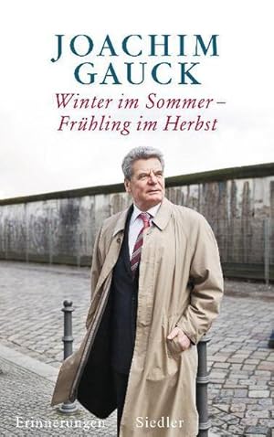 Image du vendeur pour Winter im Sommer - Frhling im Herbst : Erinnerungen mis en vente par AHA-BUCH GmbH