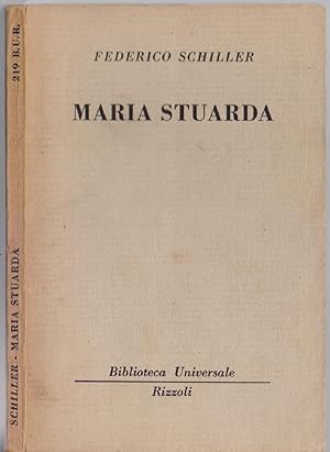Imagen del vendedor de Maria Stuarda (219 B.U.R.) - Federico Schiller a la venta por libreria biblos