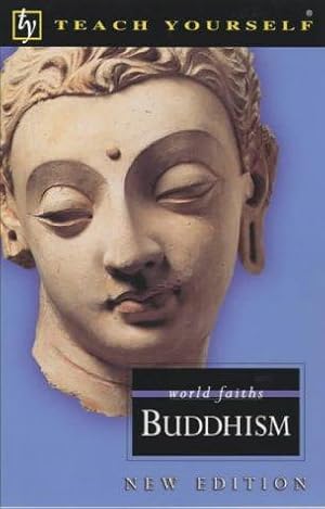 Bild des Verkufers fr Buddhism: No. 3 (Teach Yourself) zum Verkauf von WeBuyBooks