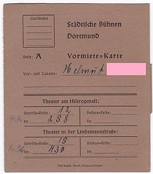 Städtische Bühnen Dortmund - Theater Vormiete-Karte - um 1952/53, Gutschein, Zahlung